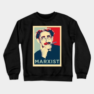 Groucho Marxist (Hope Parody) Crewneck Sweatshirt